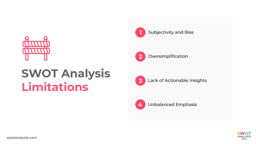 SWOT Analysis Limitations