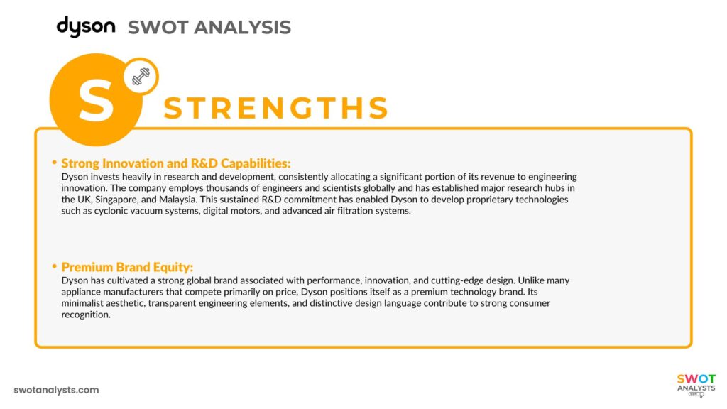 Dyson Strengths - Dyson SWOT Analysis